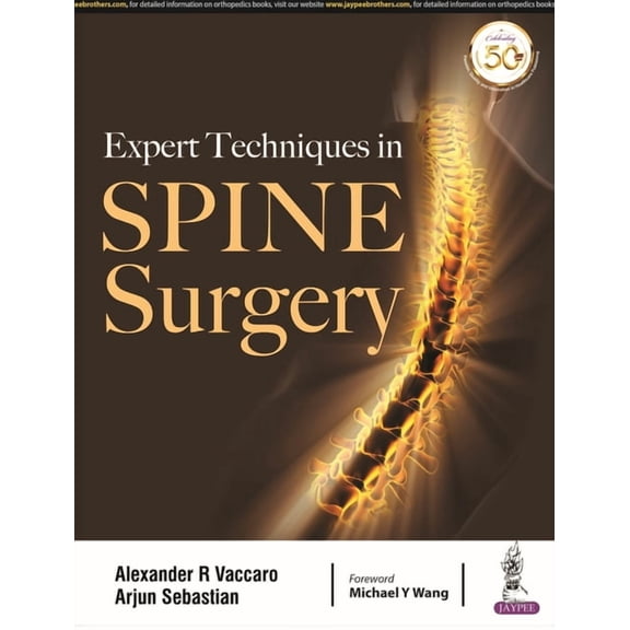 Expert Techniques in Spine Surgery (Paperback) by Alexander R Vaccaro