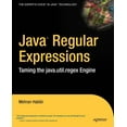 thumbnail image 1 of Expert's Voice Java Regular Expressions: Taming the Java.Util.Regex Engine, (Paperback), 1 of 1