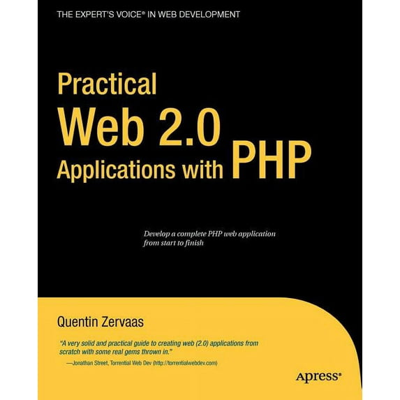 Expert's Voice Practical Web 2.0 Applications with PHP, (Paperback)