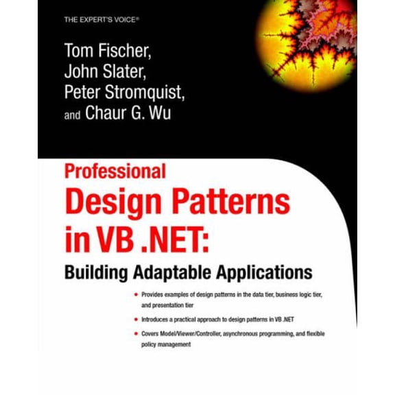 Pre-Owned Expert's Voice: Professional Design Patterns in VB .Net: Building Adaptable Applications (Paperback)