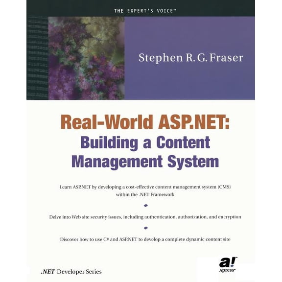 Expert's Voice Real World ASP.NET: Building a Content Management System, (Paperback)