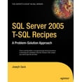 thumbnail image 1 of Expert's Voice SQL Server 2005 T-SQL Recipes: A Problem-Solution Approach, (Paperback), 1 of 1