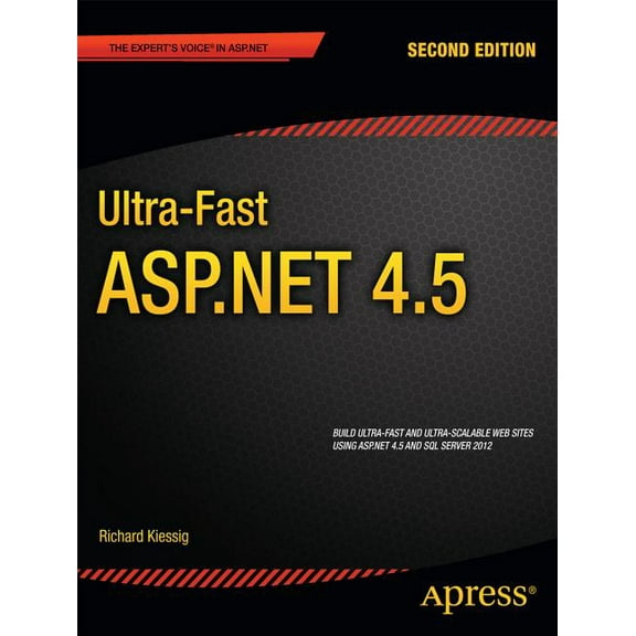 Expert's Voice in ASP.Net Ultra-Fast ASP.NET 4.5, (Paperback)
