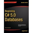 thumbnail image 1 of Expert's Voice in C# Beginning C# 5.0 Databases, (Paperback), 1 of 1