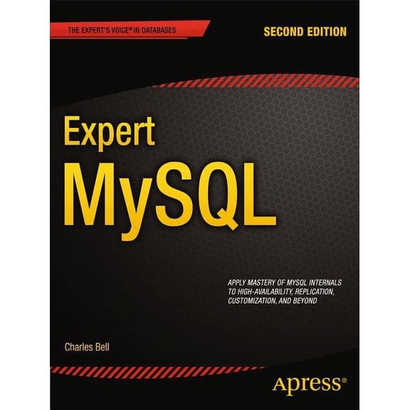 Expert's Voice in Databases Expert MySQL, (Paperback)