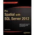 thumbnail image 1 of Expert's Voice in Databases Pro Spatial with SQL Server 2012, (Paperback), 1 of 1