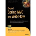 thumbnail image 1 of Expert's Voice in Java: Expert Spring MVC and Web Flow (Paperback), 1 of 1
