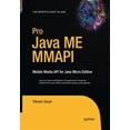thumbnail image 1 of Expert's Voice in Java Pro Java ME MMAPI: Mobile Media API for Java Micro Edition, (Paperback), 1 of 1