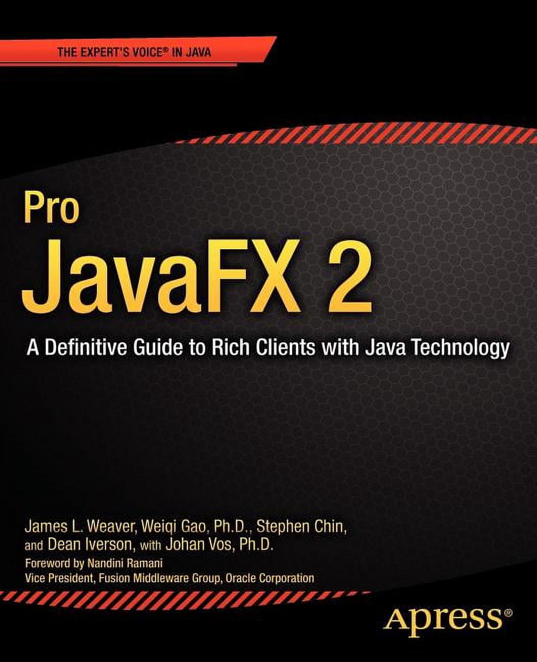 java performance (the definitive guide) java... Expert's Voice in Java Pro Javafx 2: A Definitive Guide to Rich Clients ...