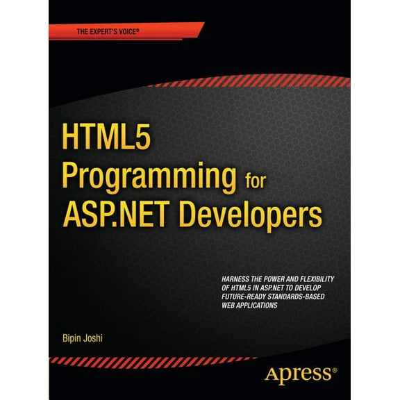 Expert's Voice in .NET HTML5 Programming for ASP.NET Developers, (Paperback)