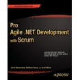 thumbnail image 1 of Expert's Voice in .NET Pro Agile .Net Development with Scrum, (Paperback), 1 of 1