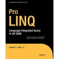 thumbnail image 1 of Pre-Owned Pro LINQ: Language Integrated Query in C# 2008 (Paperback) 1590597893 9781590597897, 1 of 1