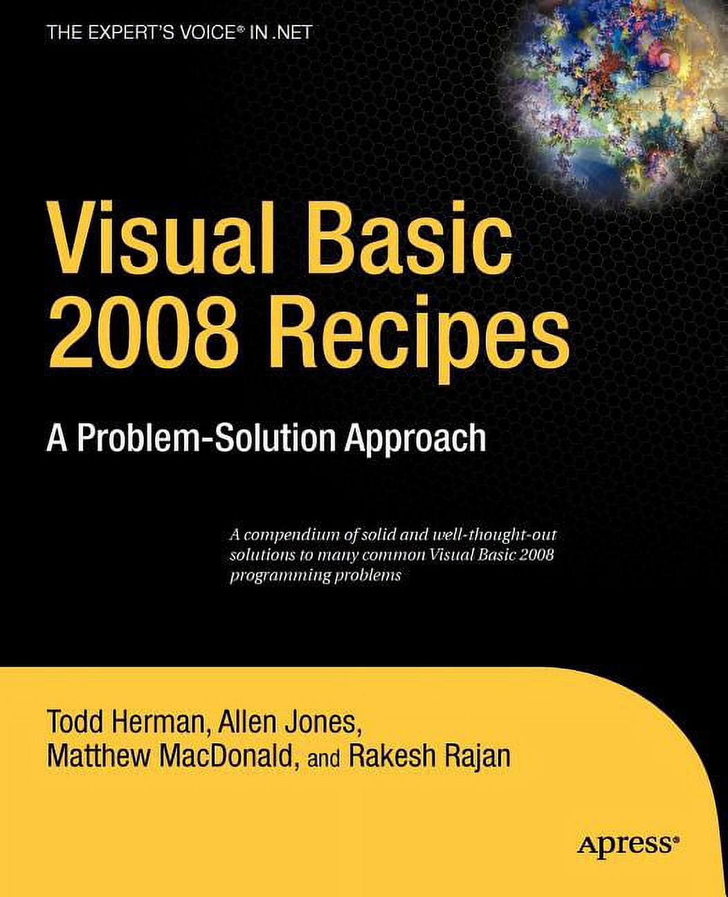 Expert's Voice in .NET Visual Basic 2008 Recipes: A Problem-Solution ...