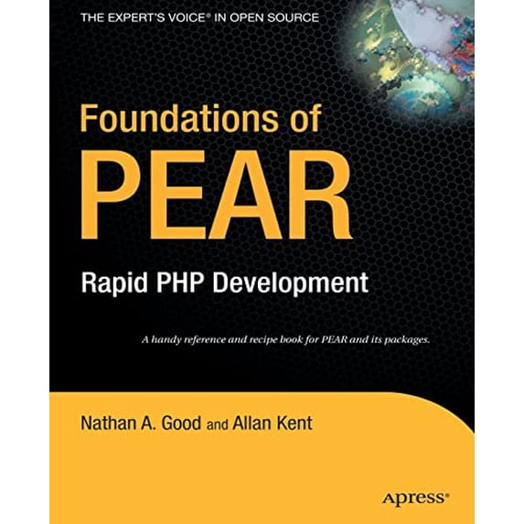 Pre-Owned Foundations of PEAR : Rapid PHP Development (Paperback) 9781590597392