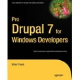thumbnail image 1 of Expert's Voice in Open Source Pro Drupal 7 for Windows Developers, (Paperback), 1 of 1
