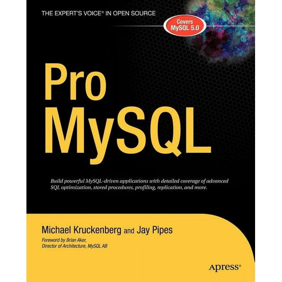 Expert's Voice in Open Source Pro MySQL, (Paperback)