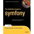 thumbnail image 1 of Expert's Voice in Open Source The Definitive Guide to Symfony, (Paperback), 1 of 1