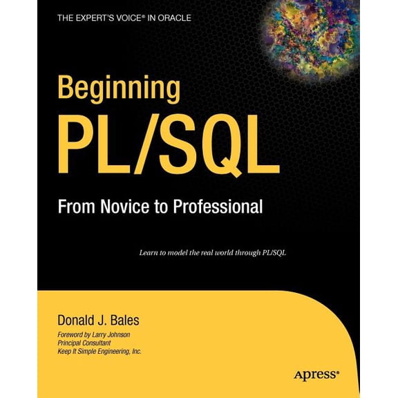 Expert's Voice in Oracle Beginning Pl/SQL: From Novice to Professional, (Paperback)