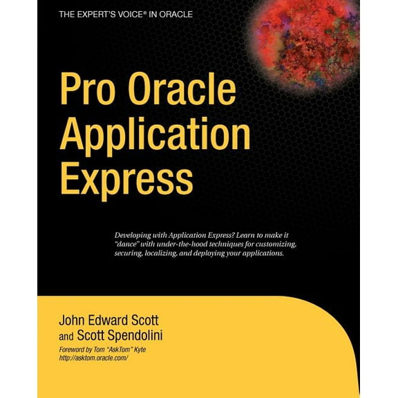 Expert's Voice in Oracle Pro Oracle Application Express, (Paperback)