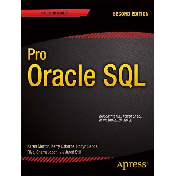 Expert's Voice in Oracle Pro Oracle SQL, (Paperback)