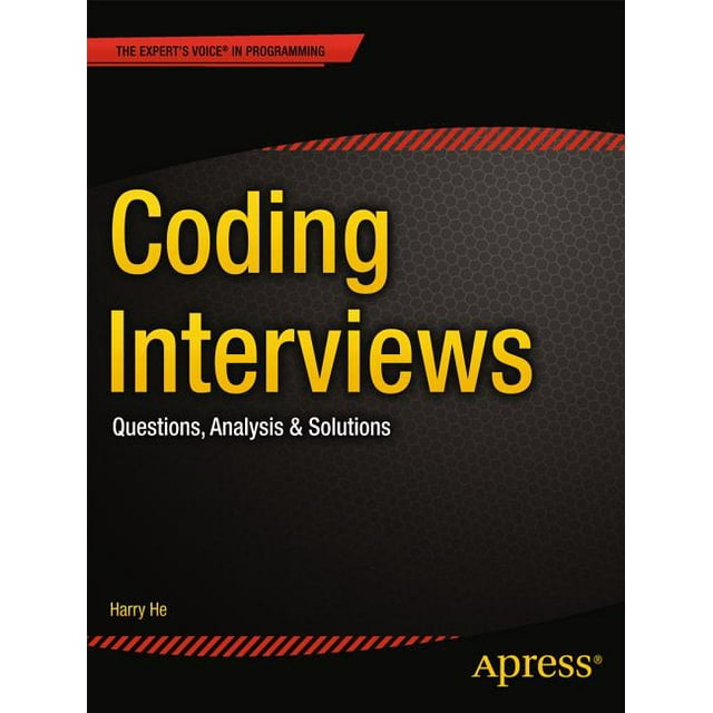 Expert's Voice in Programming: Coding Interviews: Questions, Analysis ...
