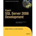 thumbnail image 1 of Expert's Voice in SQL Server Expert SQL Server 2008 Development, (Paperback), 1 of 1