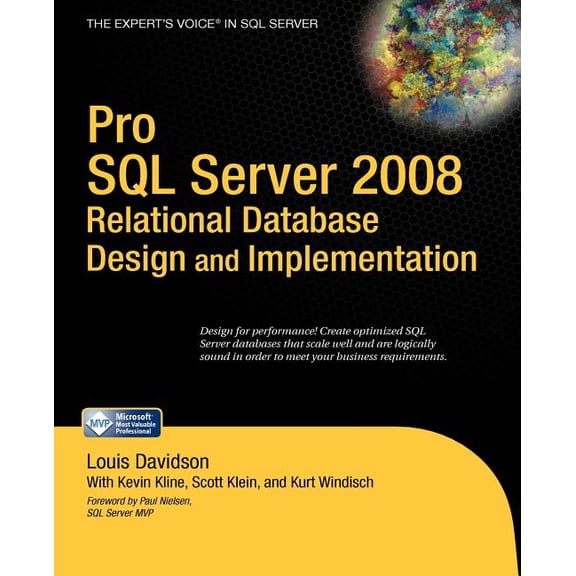 Expert's Voice in SQL Server Pro SQL Server 2008 Relational Database Design and Implementation, (Paperback)