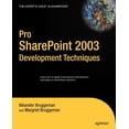 thumbnail image 1 of Expert's Voice in Sharepoint Pro SharePoint 2003 Development Techniques, (Paperback), 1 of 1