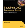 thumbnail image 1 of Expert's Voice in Sharepoint SharePoint 2007 Development Recipes: A Problem-Solution Approach, (Paperback), 1 of 1