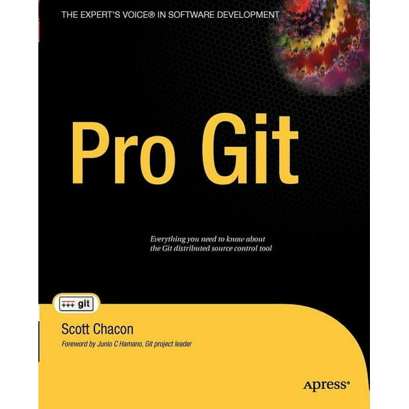 Expert's Voice in Software Development Pro Git, (Paperback)