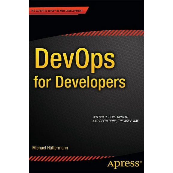 Expert's Voice in Web Development: Devops for Developers (Paperback)