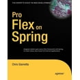 thumbnail image 1 of Expert's Voice in Web Development Pro Flex on Spring, (Paperback), 1 of 1