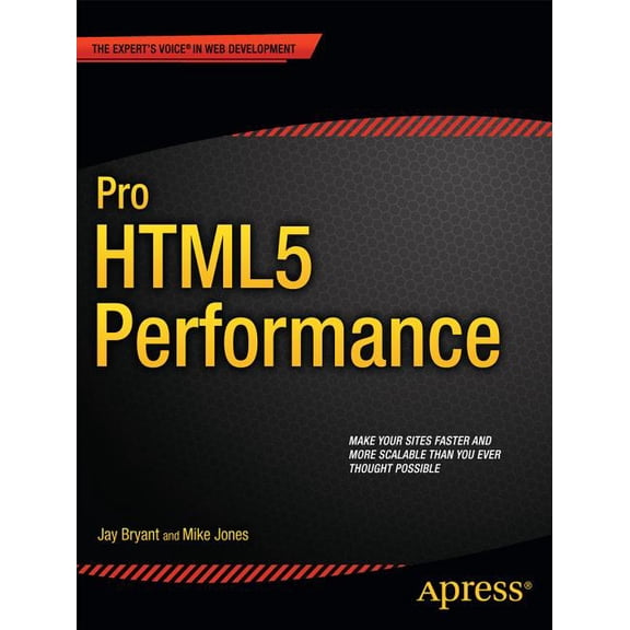 Expert's Voice in Web Development Pro HTML5 Performance, (Paperback)