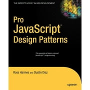 Expert's Voice in Web Development: Pro JavaScript Design Patterns (Paperback)