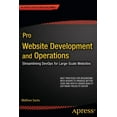 thumbnail image 1 of Expert's Voice in Web Development Pro Website Development and Operations: Streamlining Devops for Large-Scale Websites, (Paperback), 1 of 1