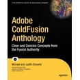 thumbnail image 1 of Experts Voice in Web Development: Adobe Coldfusion Anthology: The Best of the Fusion Authority (Paperback), 1 of 1