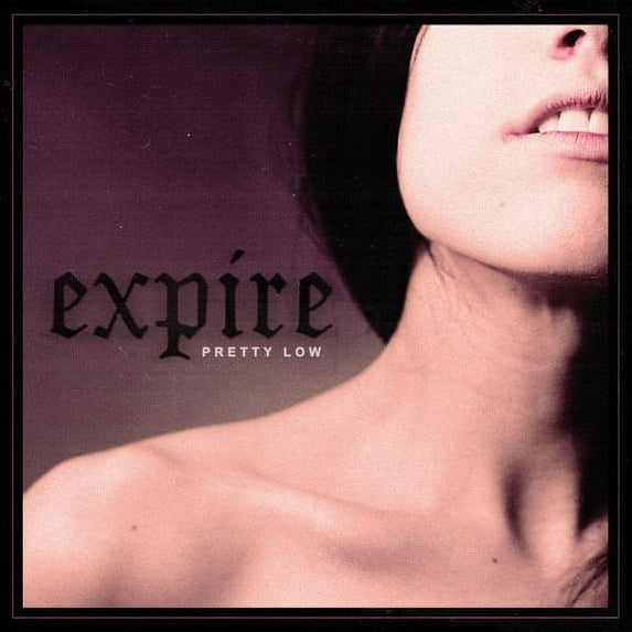 Expire - Pretty Low - Music & Performance - CD