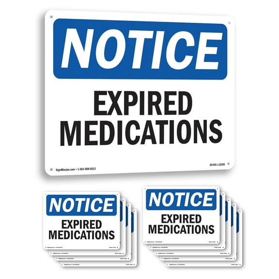 Expired Medications OSHA Notice Rigid Plastic Sign 18 Inch x 12 Inch - 10 Pack
