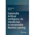 thumbnail image 1 of Explainable Artificial Intelligence: An Introduction to Interpretable Machine Learning, (Paperback), 1 of 1