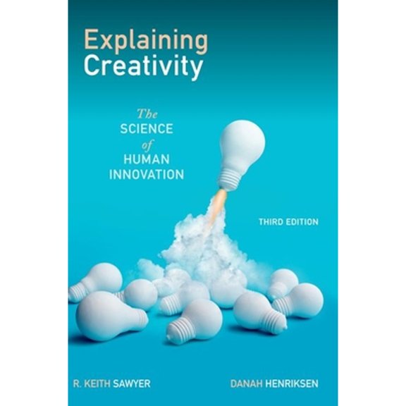 Pre-Owned Explaining Creativity: The Science of Human Innovation, 9780197747537, 0197747531, Hardcover, 3 edition