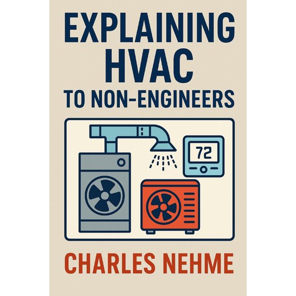 Explaining HVAC to Non-Engineers, (Paperback)