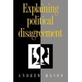 thumbnail image 1 of Explaining Political Disagreement, (Hardcover), 1 of 1
