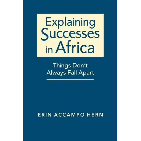 Explaining Successes In Africa