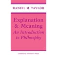 thumbnail image 1 of Explanation and Meaning: An Introduction to Philosophy, (Paperback), 1 of 1