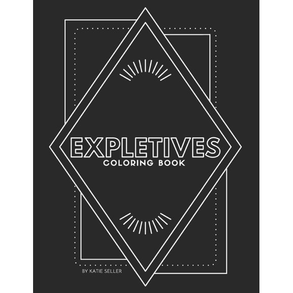 Expletives Coloring Book (Paperback)