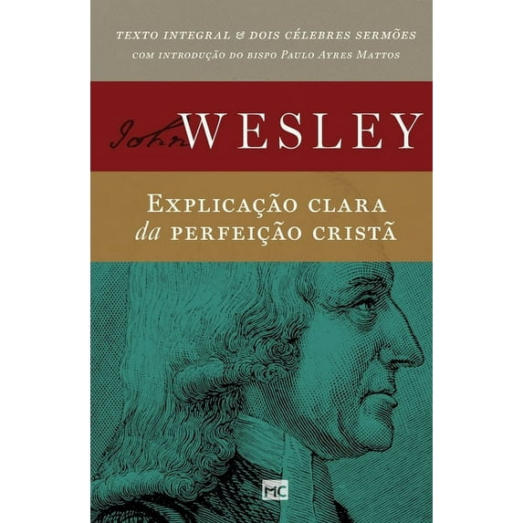 Explicação clara da perfeição cristã (Paperback)