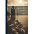 thumbnail image 1 of Explication Des Psaumes (Paperback), 1 of 1