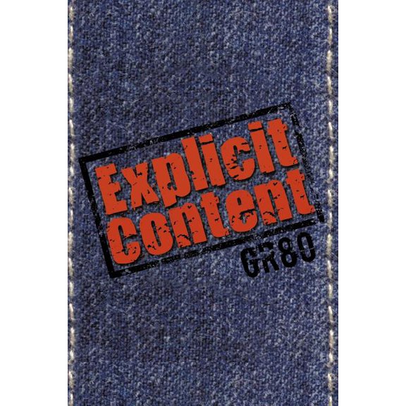 Explicit Content (Paperback)