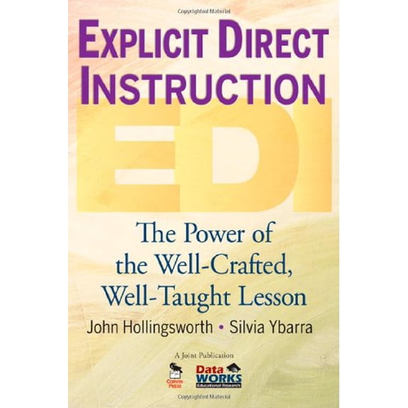 Pre-Owned Explicit Direct Instruction (EDI) : The Power of the Well-Crafted, Well-Taught Lesson (Paperback) 9781412955744