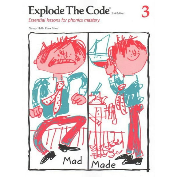 Explode The Code 3: Essential Lessons For Phonics Mastery